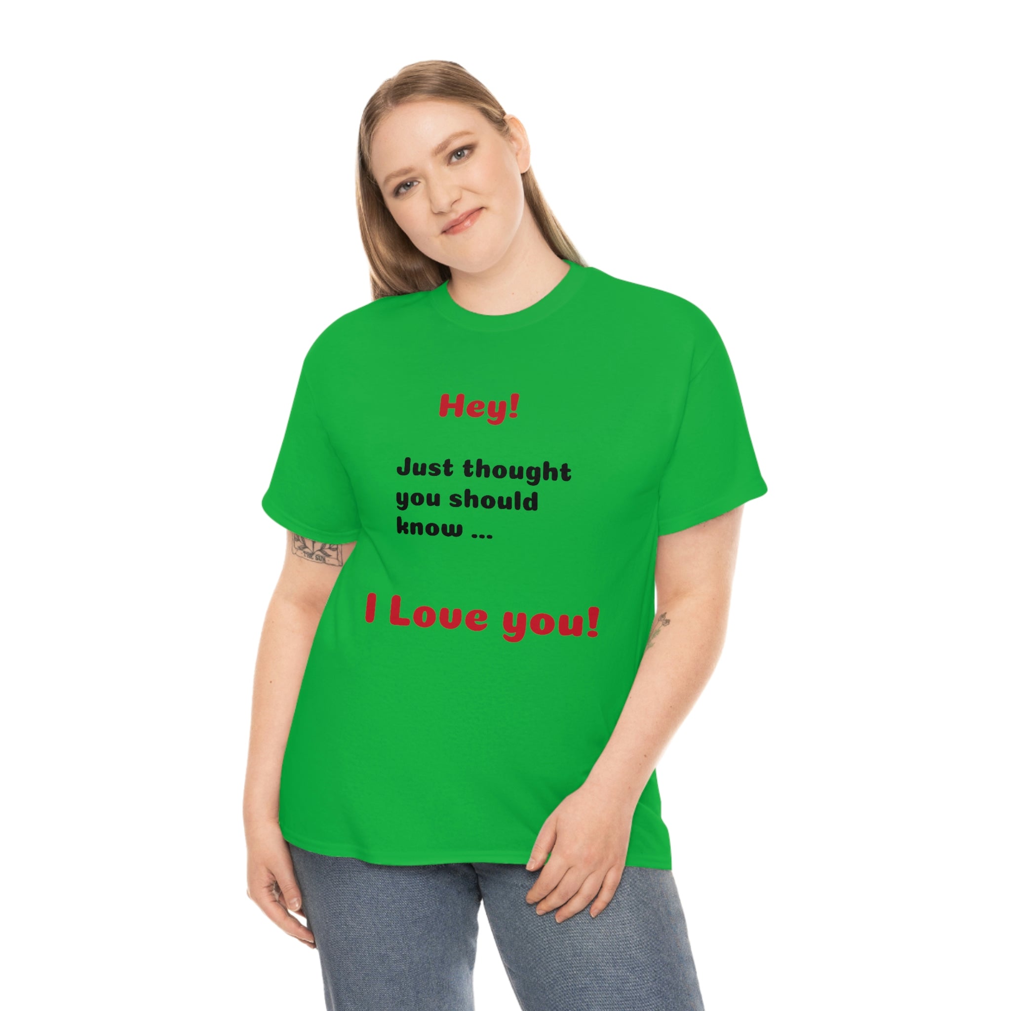 I Love You - Unisex T-shirt