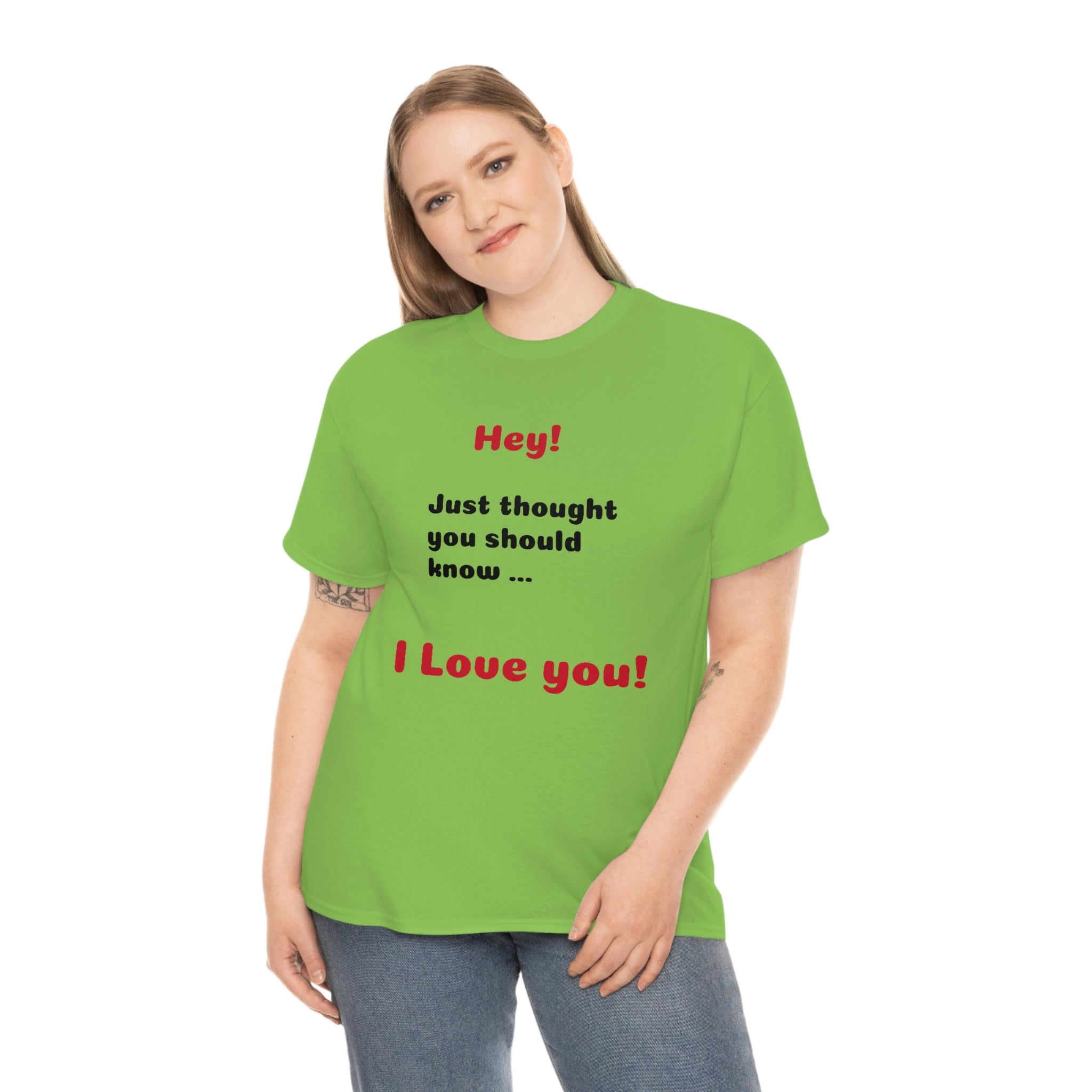 I Love You - Unisex T-shirt